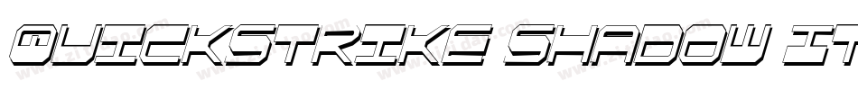 QuickStrike Shadow ItalCon字体转换